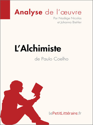 cover image of L'Alchimiste de Paulo Coelho (Analyse de l'oeuvre)
